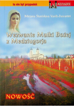 Wezwanie Matki Bożej z Medzugorja