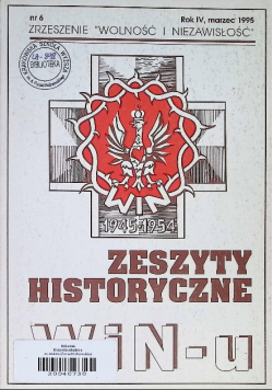 Zeszyty Historyczne WIN u Nr 6 / 95