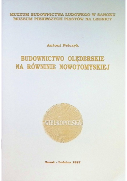 Budownictwo olęderskie na Równinie Nowotomyskiej