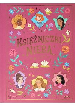 Księżniczki Nieba. Kwiaty