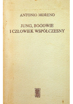 Jung bogowie i człowiek współczesny