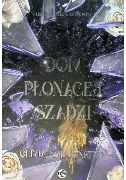 Dom Płonącej Szadzi