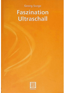 Faszination Ultraschall