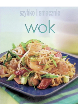 WOK - szybko i smacznie
