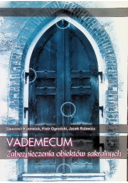 Vademecum Zabezpieczenia obiektów sakralnych