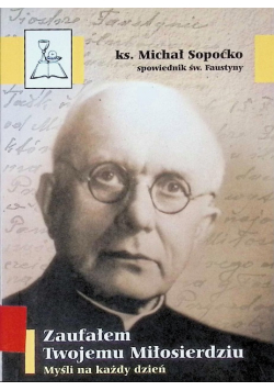 Zaufałem Twojemu Miłosierdziu