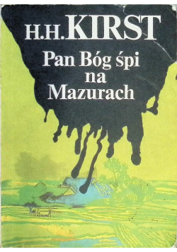 Pan Bóg śpi na Mazurach