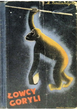 Łowcy goryli 1933 r.