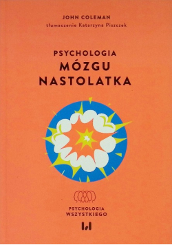Psychologia mózgu nastolatka