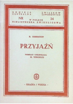 Przyjaźń 1949 r.
