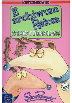 Z Archiwum Reksa Trójkąt Bermudzki