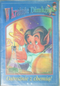 W krainie Dimków Ostrożnie z chemią!