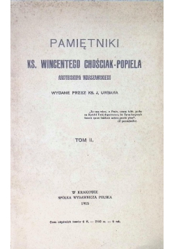 Pamiętniki Ks Wincentego Chościak Popiela Tom II 1915 r.