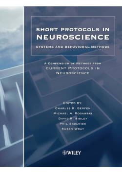 Short Protocols in Neuroscience: Systems And Behavioral Method