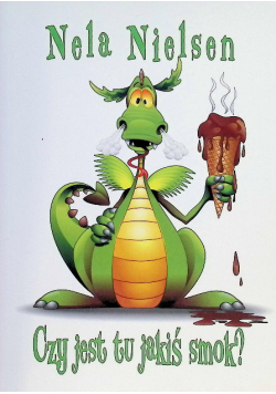 Czy jest tu jakiś smok?