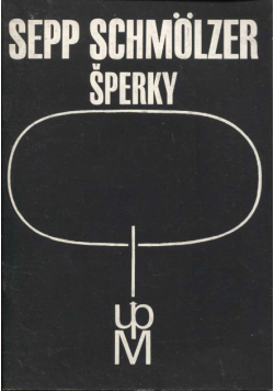 Sepp Schmölzer. Sperky.