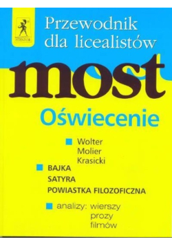 Przewodnik dla licealistów Most Oświecenie