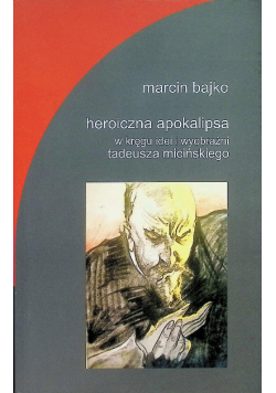 Heroiczna apokalipsa