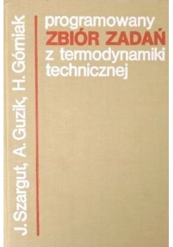 Programowany zbiór zadań z termodynamiki technicznej
