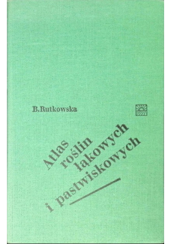 Atlas roślin łąkowych i pastwiskowych