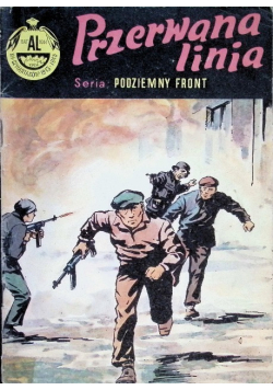 Przerwana linia Podziemny front