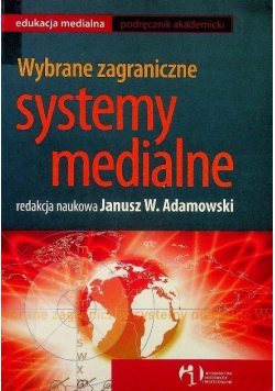 Wybrane zagraniczne systemy medialne