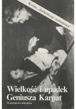 Wielkość i upadek Geniusza Karpat