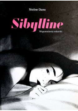 Sibylline wspomnienia eskortki