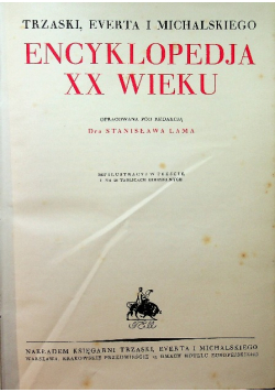 Encyklopedja XX wieku 1938 r.