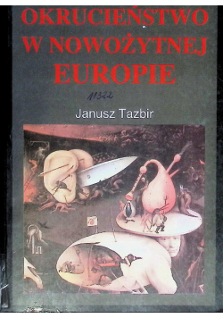 Okrucieństwo w nowożytnej Europie