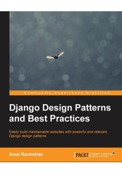 Django Design Patterns and Best Practices