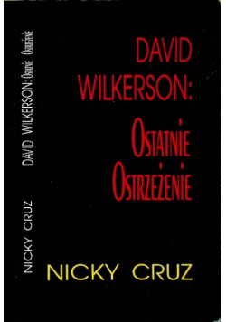 David Wilkerson Ostatnie ostrzeżenie