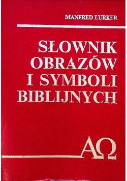 Słownik obrazów i symboli biblijnych