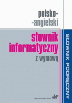 Polsko angielski słownik informatyczny