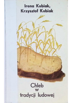 Chleb w tradycji ludowej