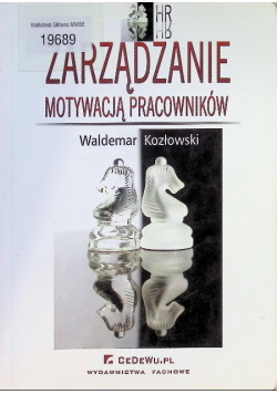 Zarządzanie motywacją pracowników