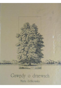 Gawędy o drzewach