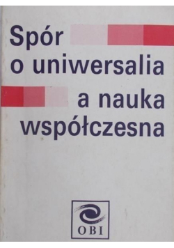 Spór o uniwersalia a nauka współczesna