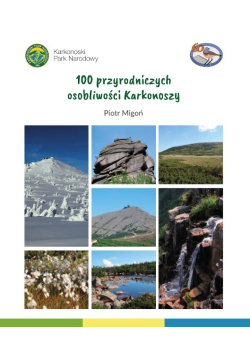 100 przyrodniczych osobliwości Karkonoszy