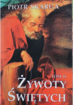 Żywoty Świętych Tom II
