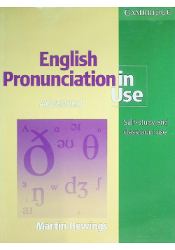 English Pronunciation in Use. Avanced. Self-study and classroom use