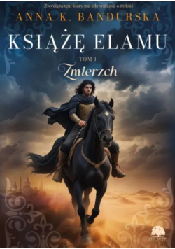 Książę Elamu Tom 1 Zmierzch