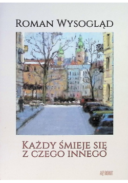 Każdy śmieje się z czego innego