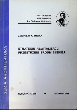 Strategie rewitalizacji przestrzeni śródmiejskiej