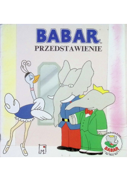 Babar Przedstawienie