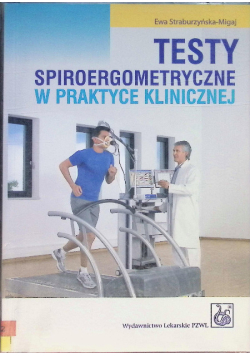 Testy spiroergometryczne w praktyce klinicznej