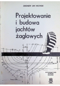 Projektowanie i budowanie jachtów żaglowych