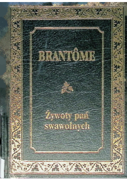 Żywoty pań swawolnych