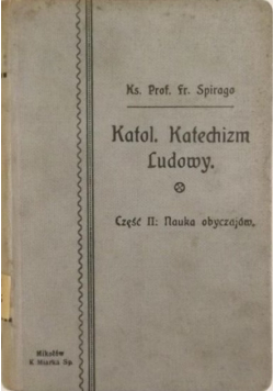 Katolicki katechizm ludowy 1911 r.