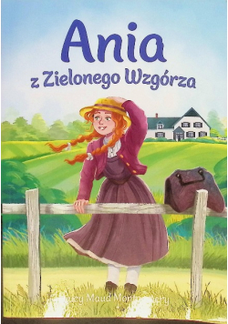 Ania z Zielonego Wzgórza